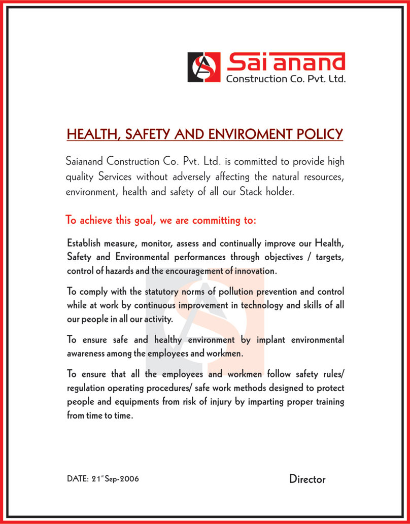 HEALTH, SAFETY AND ENVIROMENT POLICY